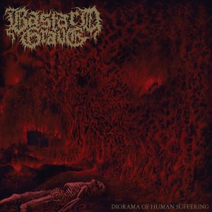 Bastard Grave - Diorama Of Human Suffering CD