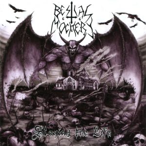 Bestial Mockery - Slaying The Life CD
