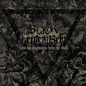 Black September - Into The Darkness, Into The Void CD