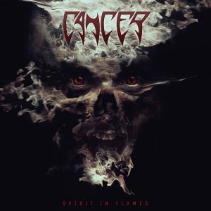 Cancer - Spirit In Flames CD