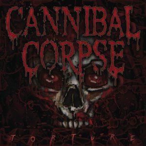 Cannibal Corpse - Torture CD