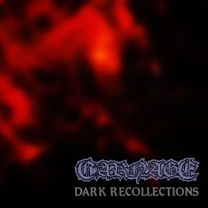 Carnage - Dark Recollections CD DIGIPACK