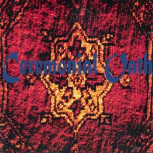 Ceremonial Oath - Carpet CD
