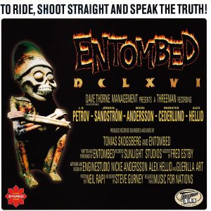 Entombed - DCLXVI (To Ride, Shoot Straight And Speak The Truth) CD