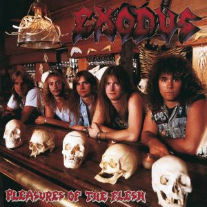 Exodus - Pleasures Of The Flesh CD