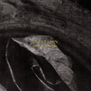Expulsion - A Bitter Twist Of Fate CD