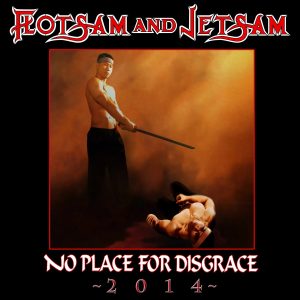 Flotsam And Jetsam - No Place For Disgrace 2014 CD DIGIPACK