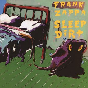 Frank Zappa - Sleep Dirt CD