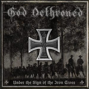 God Dethroned - Under The Sign Of The Iron Cross CD