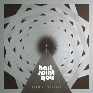 Hail Spirit Noir - Eden In Reverse CD