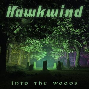 Hawkwind - Into The Woods CD DIGIPACK