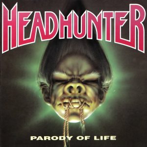 Headhunter - Parody Of Life CD