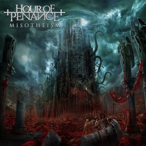 Hour Of Penance - Misotheism CD