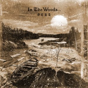 In The Woods... - Otra CD DIGIPACK