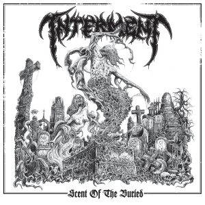 Interment - Scent Of The Buried CD