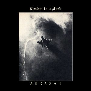 L'Enfant De La Forêt - Abraxas CD DIGISLEEVE