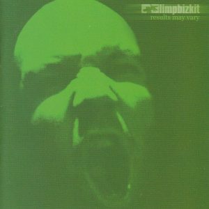 Limp Bizkit - Results May Vary CD