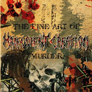 Malevolent Creation - The Fine Art Of Murder CD