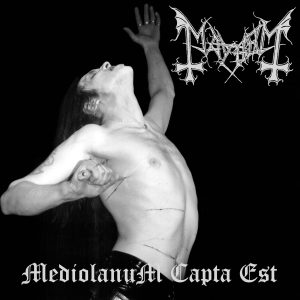 Mayhem - Mediolanum Capta Est CD