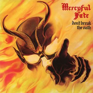 Mercyful Fate - Don't Break The Oath CD DIGIPACK