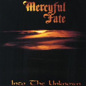 Mercyful Fate - Into The Unknown CD