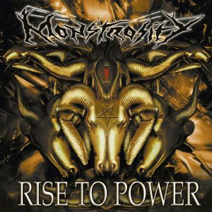 Monstrosity - Rise To Power CD DIGIPACK