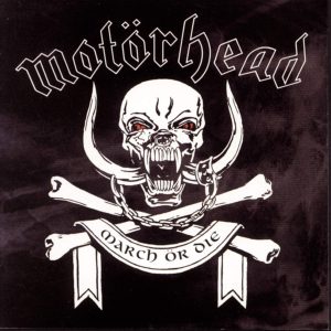 Motörhead - March Ör Die CD