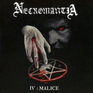 Necromantia - IV: Malice CD