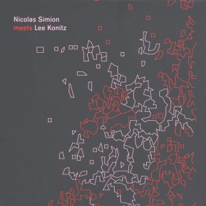 Nicolas Simion - Meets Lee Konitz CD DIGIPACK