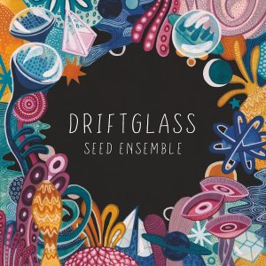 SEED Ensemble - Driftglass CD DIGIPACK
