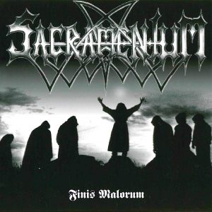 Sacramentum - Finis Malorum CD
