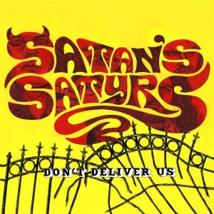 Satan's Satyrs - Don't Deliver Us CD