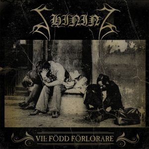 Shining - VII: Född Förlorare CD DIGIPACK