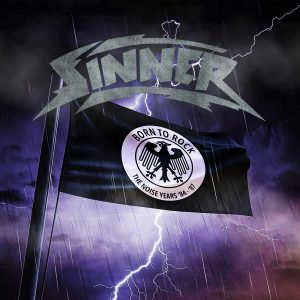 Sinner - Born To Rock: The Noise Years '84 - '87 CD BOX