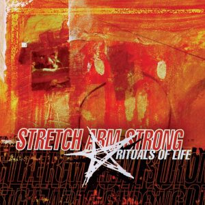 Stretch Arm Strong - Rituals Of Life CD