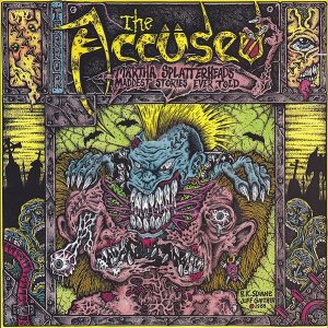 The Accüsed - Martha Splatterhead's Maddest Stories Ever Told CD