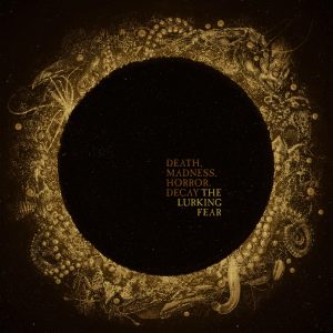 The Lurking Fear - Death, Madness, Horror, Decay CD DIGIPACK