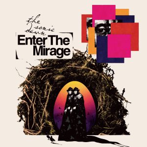 The Sonic Dawn - Enter The Mirage CD DIGIPACK