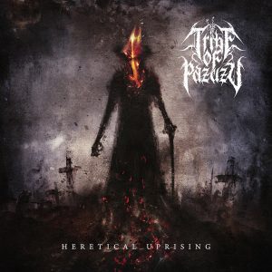 Tribe Of Pazuzu - Heretical Uprising CD