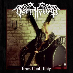 Tsatthoggua - Trans Cunt Whip CD