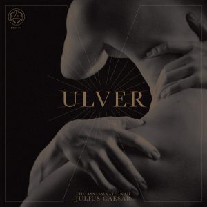 Ulver - The Assassination Of Julius Caesar CD