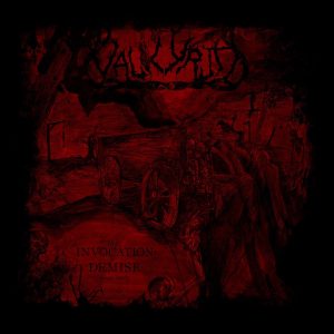 Valkyrja - The Invocation Of Demise CD