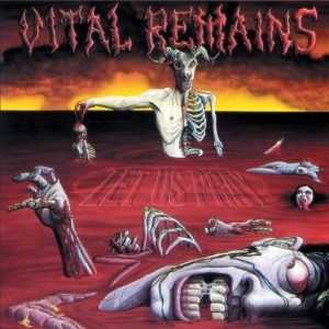 Vital Remains - Let Us Pray CD