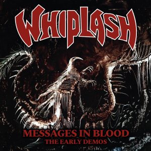 Whiplash - Messages In Blood CD