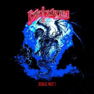 Blitzkrieg - Judge Not ! CD