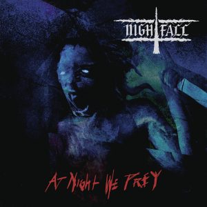 Nightfall - At Night We Prey CD DIGIPACK