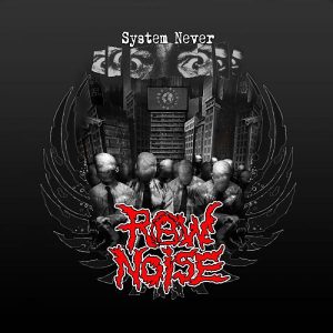 Raw Noise - System Never CD