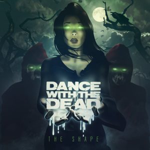 Dance With The Dead - The Shape CD DIGIPACK