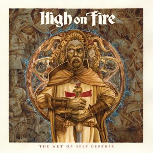 High On Fire - The Art Of Self Defense CD