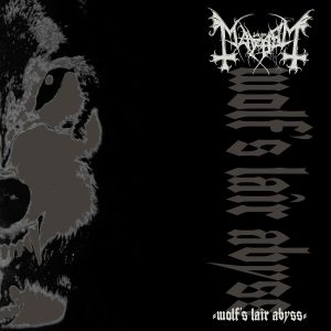 Mayhem - Wolf's Lair Abyss CD